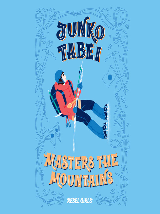 Cover image for Junko Tabei Masters the Mountains